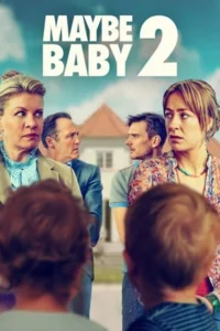 Maybe Baby 2 (2024)