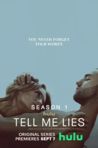 Tell Me Lies :Season 1 (2022)