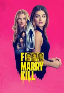 F Marry Kill (2024)