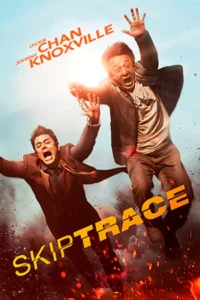 Skiptrace (2016) คู่ใหญ่สั่งมาฟัด