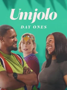 Umjolo: Day Ones (2024) แรกเริ่มรู้จัก