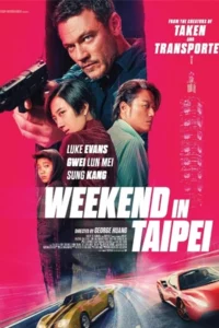 Weekend in Taipei (2024)