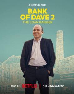 Bank of Dave 2: The Loan Ranger (2025)