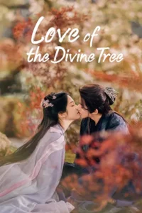 Love of the Divine Tree (2025) อาจารย์มารหวนภพ season 1