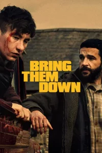 Bring Them Down (2025)