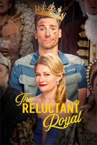 The Reluctant Royal (2025)