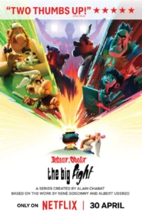 Asterix & Obelix: The Big Fight (2025) แอสเตอริกซ์ และโอเบลิกซ์กับสมรภูมิหัวหน้าเผ่า
