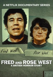 Fred & Rose West: A British Horror Story (2025) เฟร็ดและโรส เวสต์: เรื่องสยองของอังกฤษ