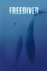 Freediver (2024) ดำดิ่งทะลุขีดจำกัด