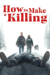 How to Make a Killing (2025)
