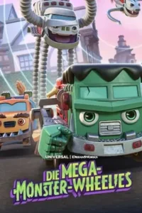 Mighty Monsterwheelies(2024) ฮีโร่มอนสเตอร์ติดล้อ