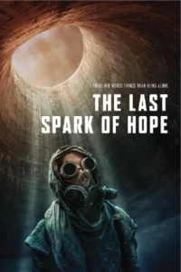 The Last Spark of Hope (2023)