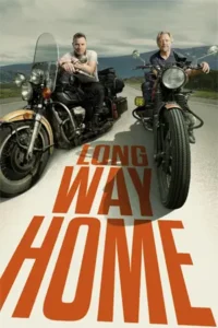 The Long Way Home (2025)