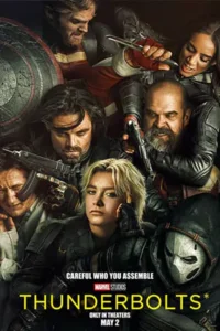 Thunderbolts* (2025) ธันเดอร์โบลต์ส*