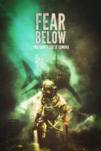 Fear Below (2025)