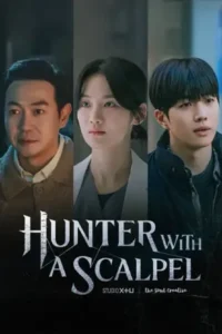 Hunter with a Scalpel (2025)