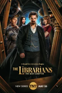 The Librarians The Next Chapter 2025