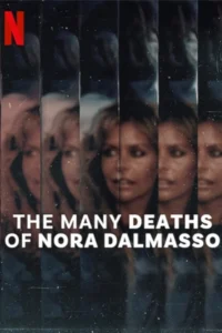 The Many Deaths of Nora Dalmasso (2025) นอร่า ดัลมาสโซ ตายซ้ำตายซ้อน