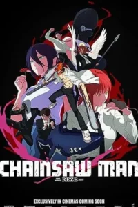 Chainsaw Man - The Movie Reze Arc 2025