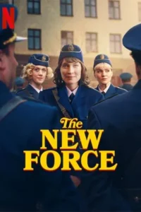 The New Force (2025)